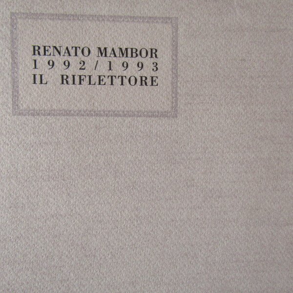 Renato Mambor 1992 -1993