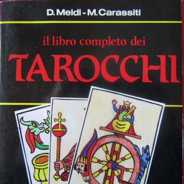 Il libro completo dei Tarocchi