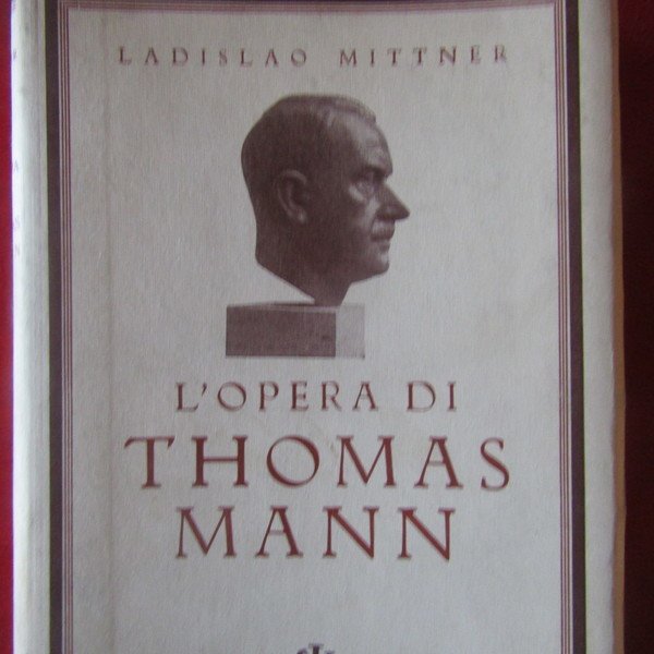 L'opera di Thomas Mann