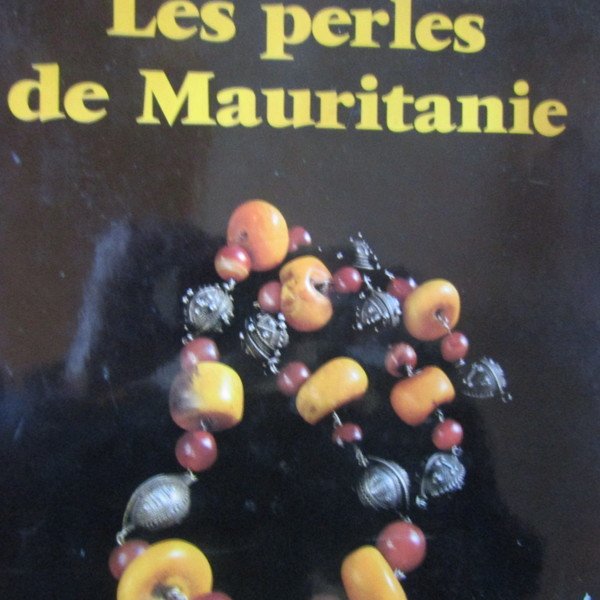 Les perlers de Mauritanie
