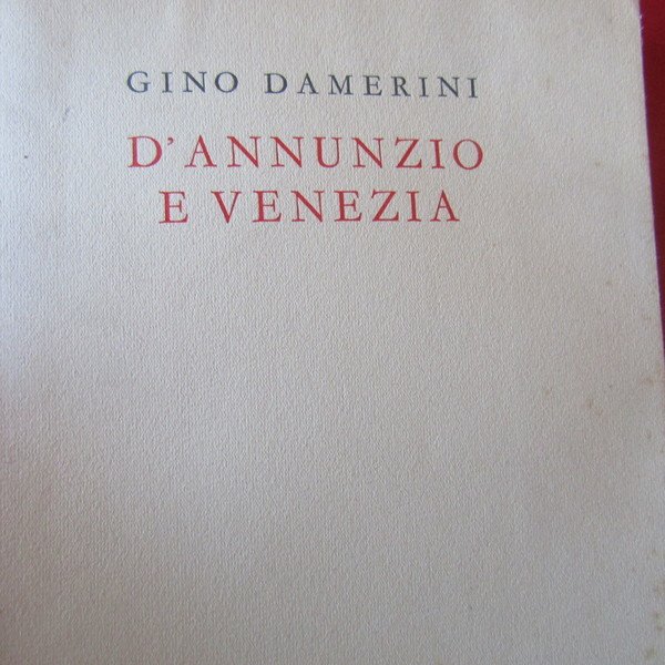 D'Annunzio e Venezia