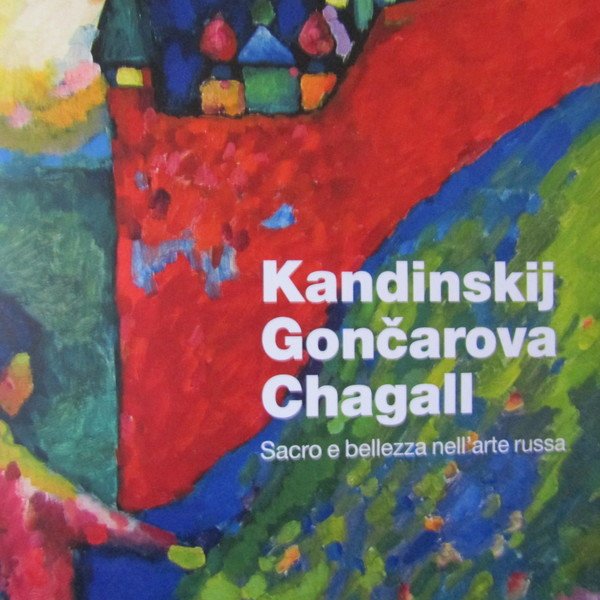 Kandinskij Goncarova Chagall | Immagine principale