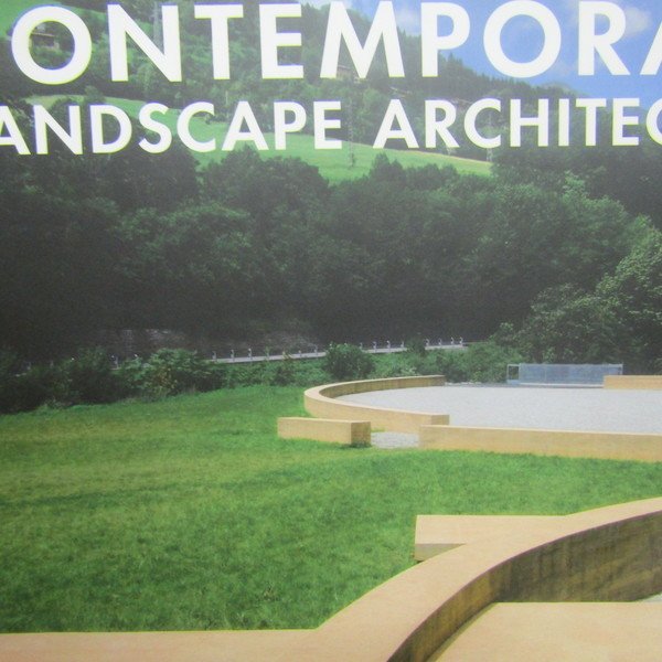Contemporary Landscape Architecture