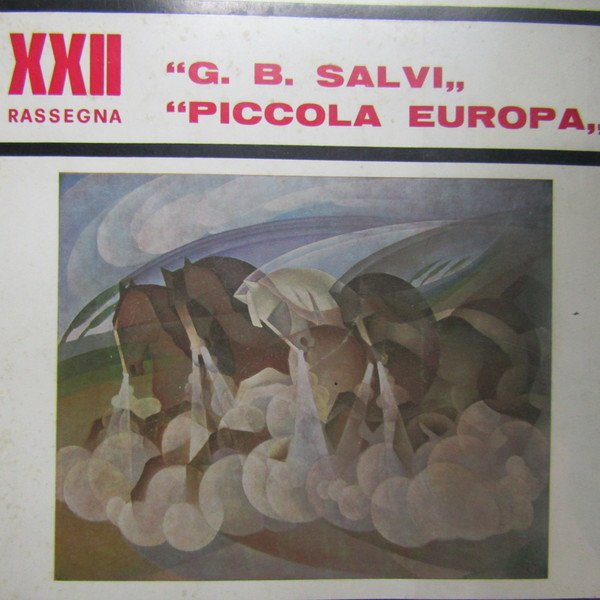 XXII Rassegna ' G. B. Salvi '