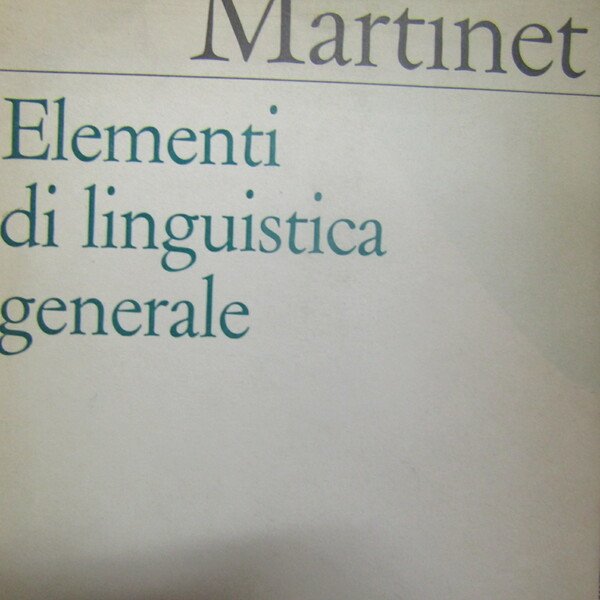 Elementi di linguistica generale
