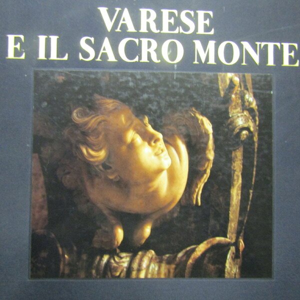 Varese e Il Sacro Monte