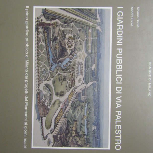 I Giardini Pubblici di via Palestro