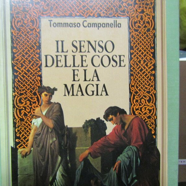 Il senso delle cose e la magia