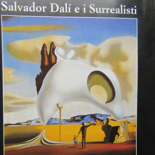 Salvador Dalì e i Surrealisti