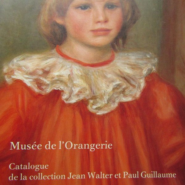 Catalogue de la Collection Jean Walter et Paul Guillaume