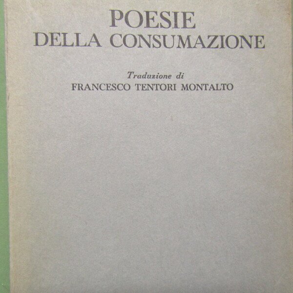 Poesie della consumazione