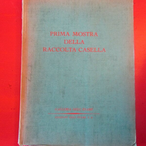Prima mostra della raccolta Casella
