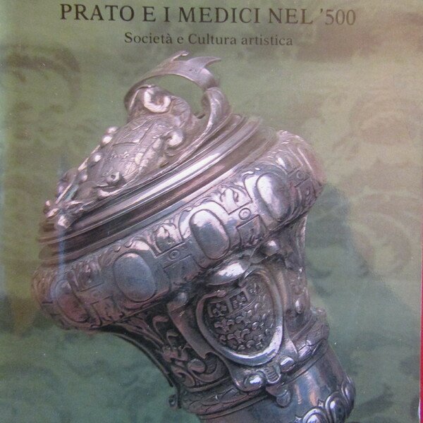 Prato e i Medici nel '500