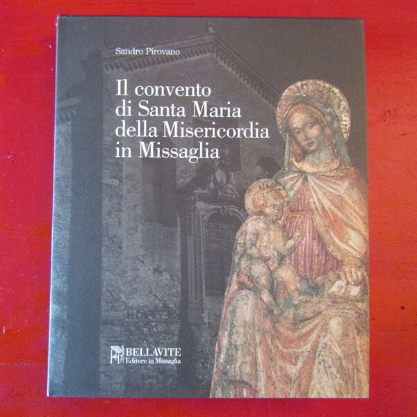 Il Convento di Santa Maria della Misericordia in Missaglia