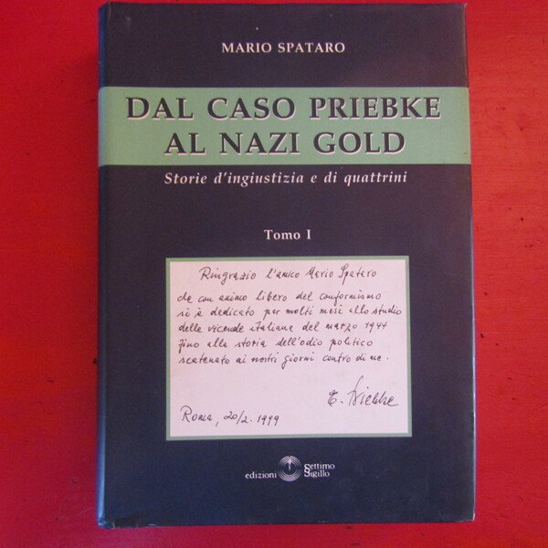 Dal caso Priebke al Nazi Gold