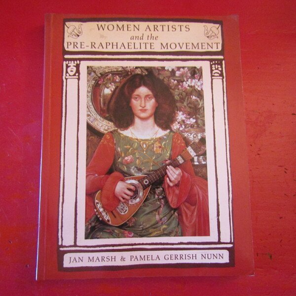 Women Artists and the Pre-Raphaelite Movement