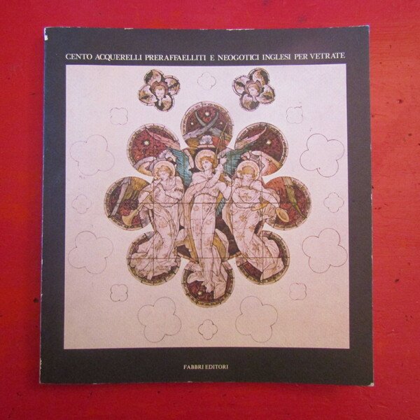 Cento acquerelli Preraffaelliti e Neogotici inglesi per vetrate