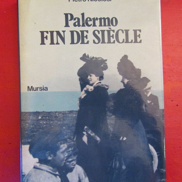 Palermo Fin de Siècle