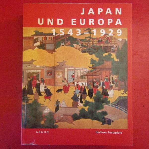 Japan Und Europa 1543 - 1929