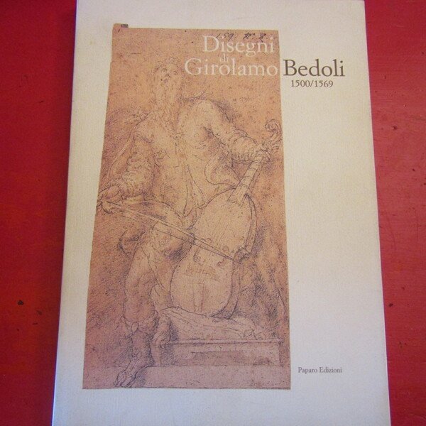 Disegni di Girolamo Bedoli