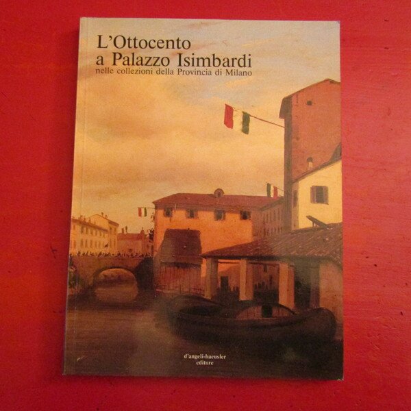 L'Ottocento a Palazzo Isimbardi