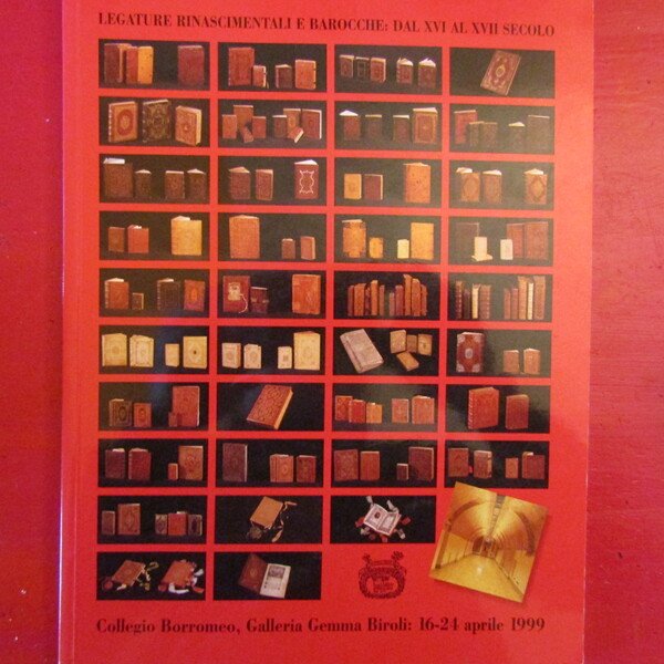 Legature Rinascimentali e Barocche dal XVI al XVII Secolo