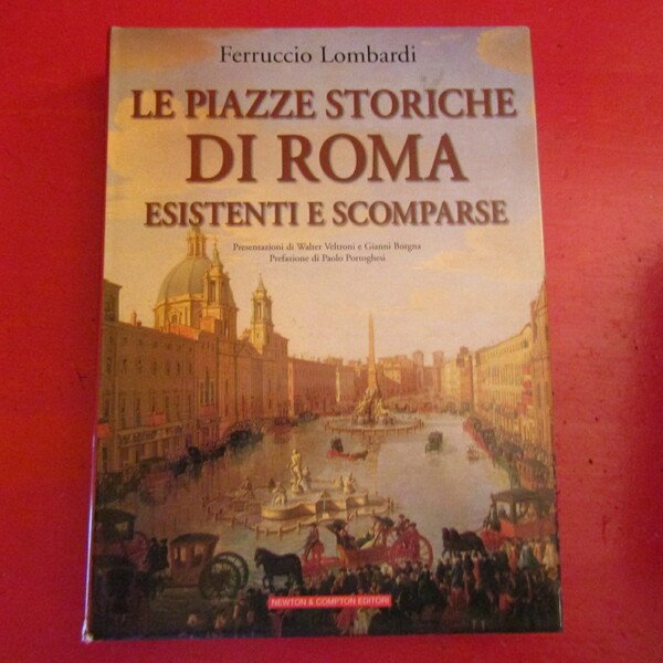 Le Piazze Storiche di Roma