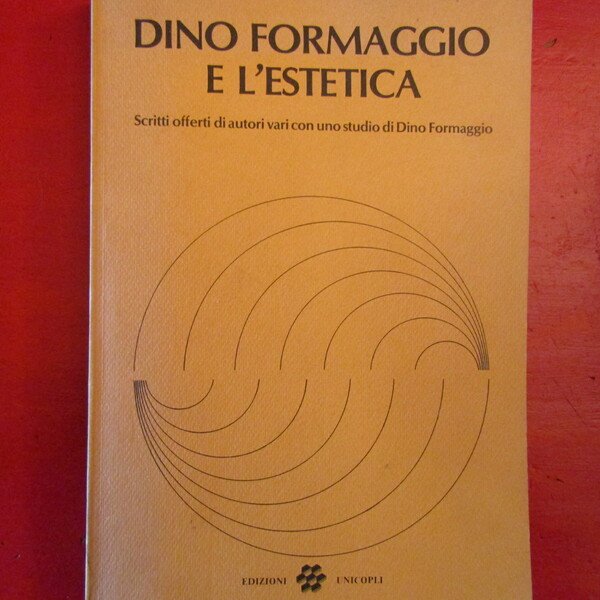 Dino Formaggio e l'estetica