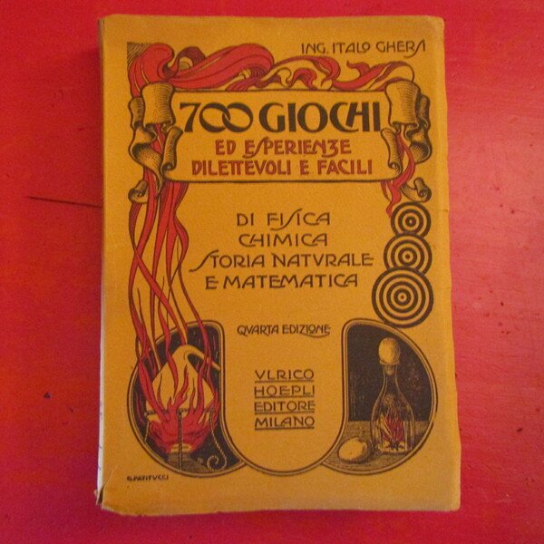 700 Giochi ed esperienze dilettevoli e facili