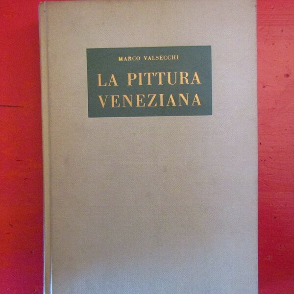 La Pittura Veneziana