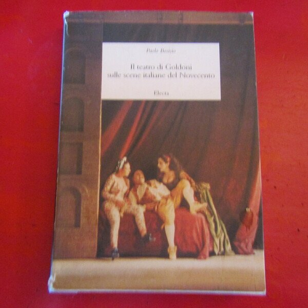 Il teatro di Goldoni sulle scene italiane del Novecento