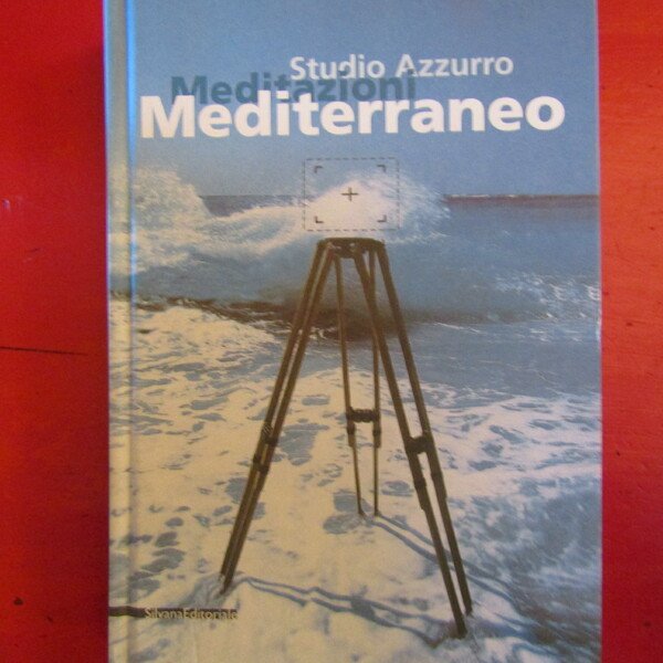Studio Azzurro Meditazioni Mediterraneo