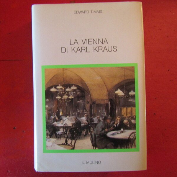 La Vienna di Karl Kraus