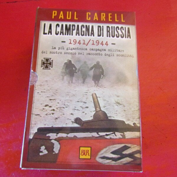 La Campagna di Russia 1941 - 1944