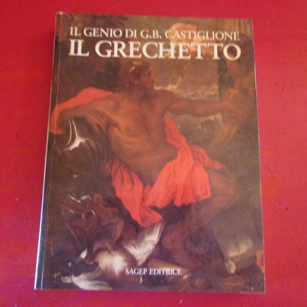 Il genio di Giovanni Benedetto Castiglione