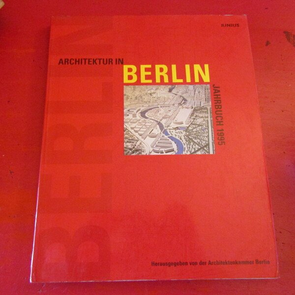 Architektur in Berlin Jahrbuch 1995