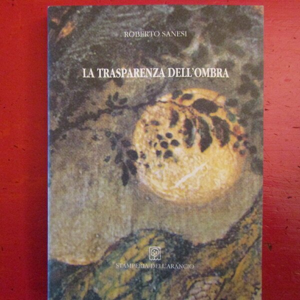 La trasparenza dell'ombra
