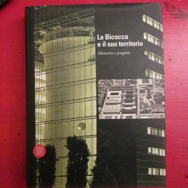 La Bicocca e il suo territorio