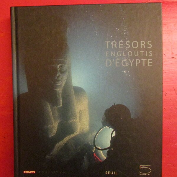 Trèsor Engloutis d'Egypte
