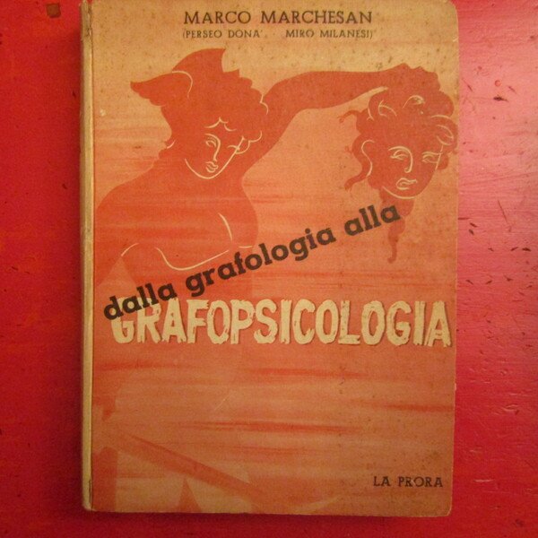 Dalla grafologia alla grafopsicologia
