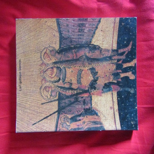 L'Art Gothique Siennois