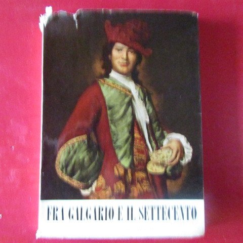 Fra Galgario e il Settecento in Bergamo