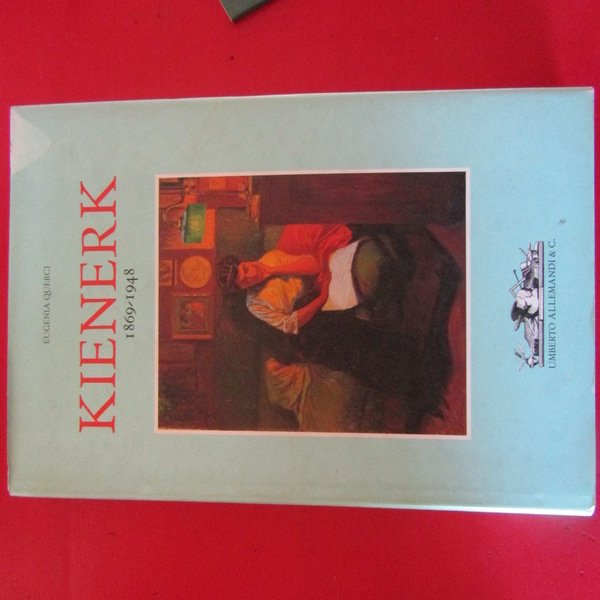 Kienerk 1869-1948