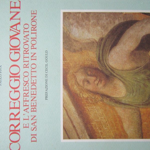 Correggio Giovane e l'affresco ritrovato di San Benedetto in Polirone