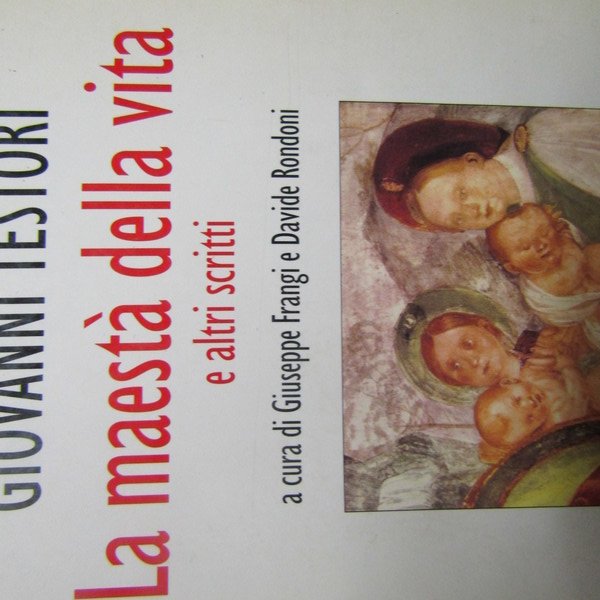 La maestà della vita