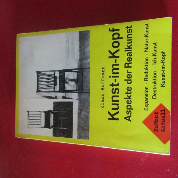 Kunst-im-Kopf - Aspekte der Realkunst