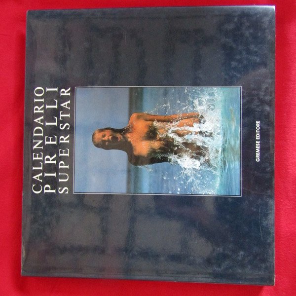Calendario Pirelli Superstar