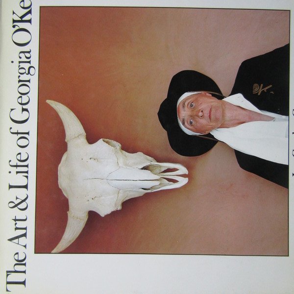 The Art & Life of Georgia O'Keeffe