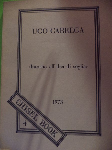 'Intorno all'idea di soglia'