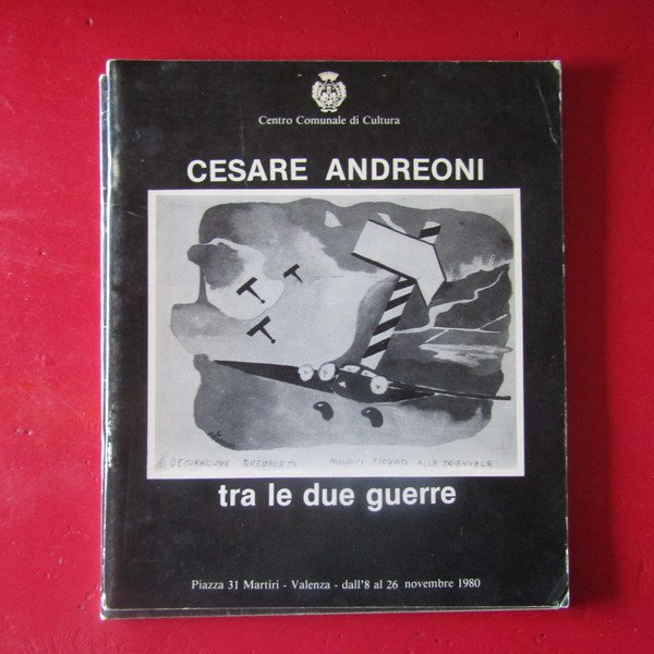 Cesare Andreoni tra le due Guerre